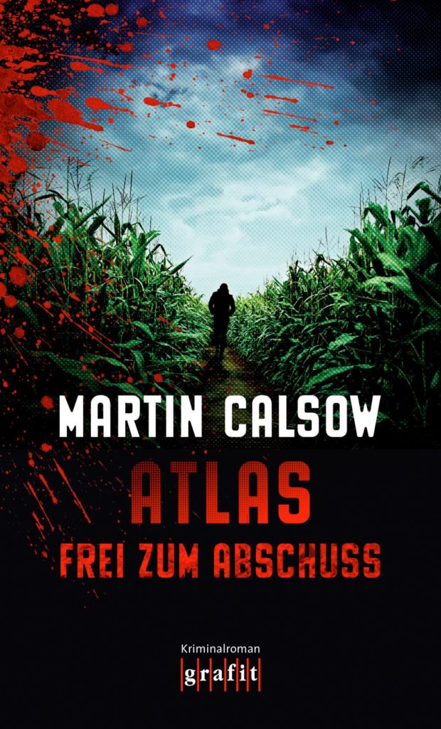Martin Calsow: Cover "Atlas - frei zum Abschuss"