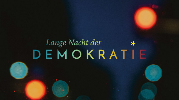 Lange Nacht der Demokratie